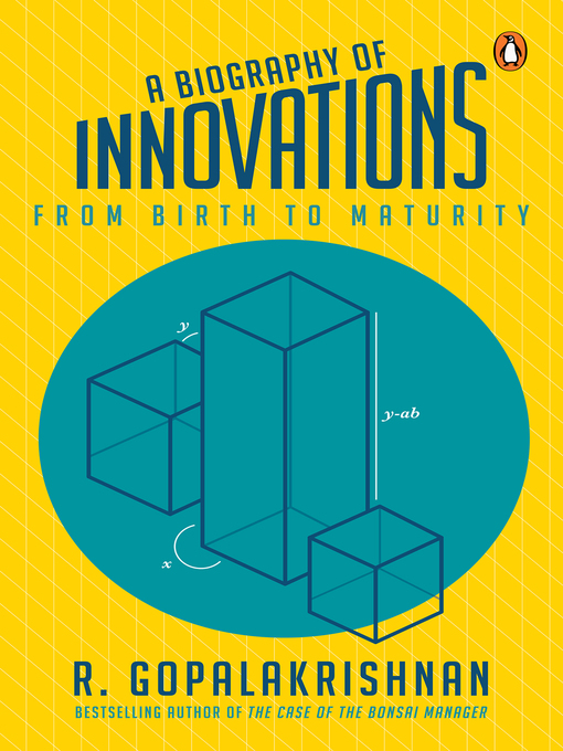 Title details for A Biography of Innovations by R Gopalakrishnan - Available